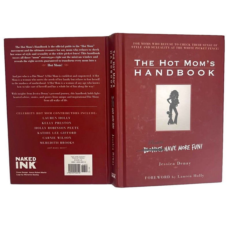 The Hot Mom's Handbook