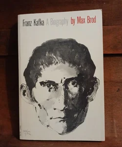 Franz Kafka: A Biography