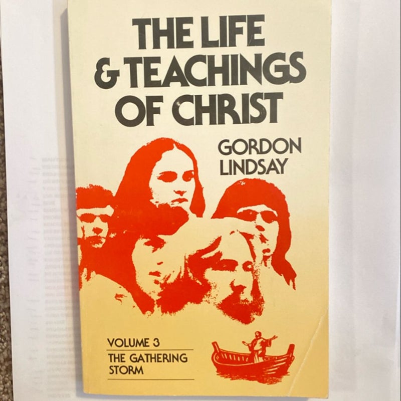 The Life & Teachings of Christ 