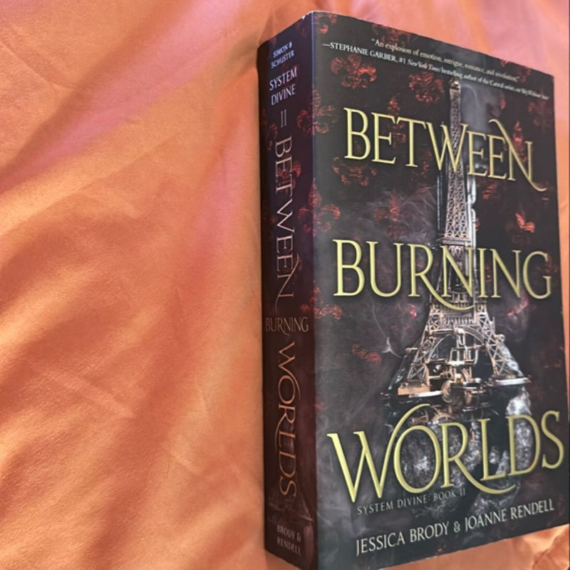 Between Burning Worlds