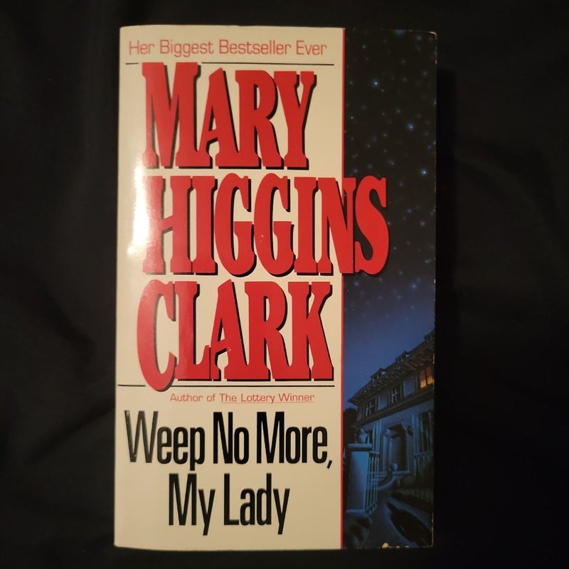 Weep No More, My Lady