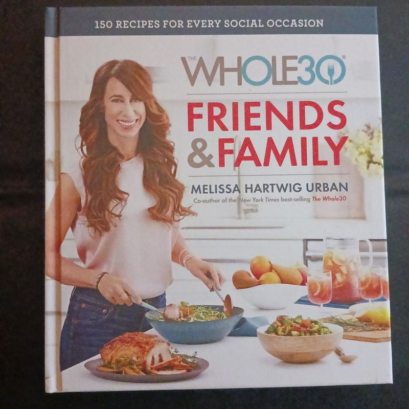 The Whole30 Friends and Family