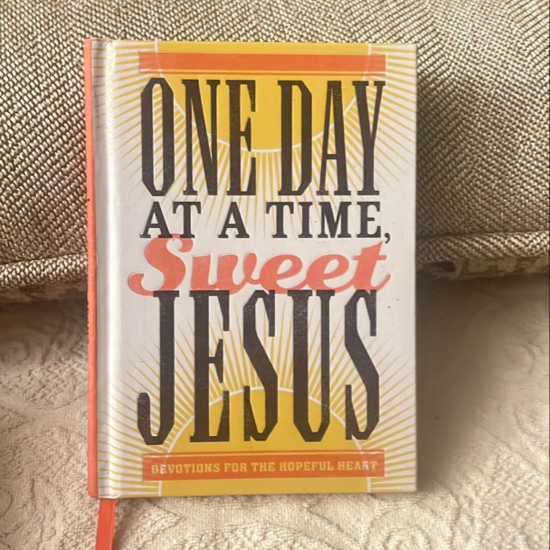 One Day at a Time, Sweet Jesus