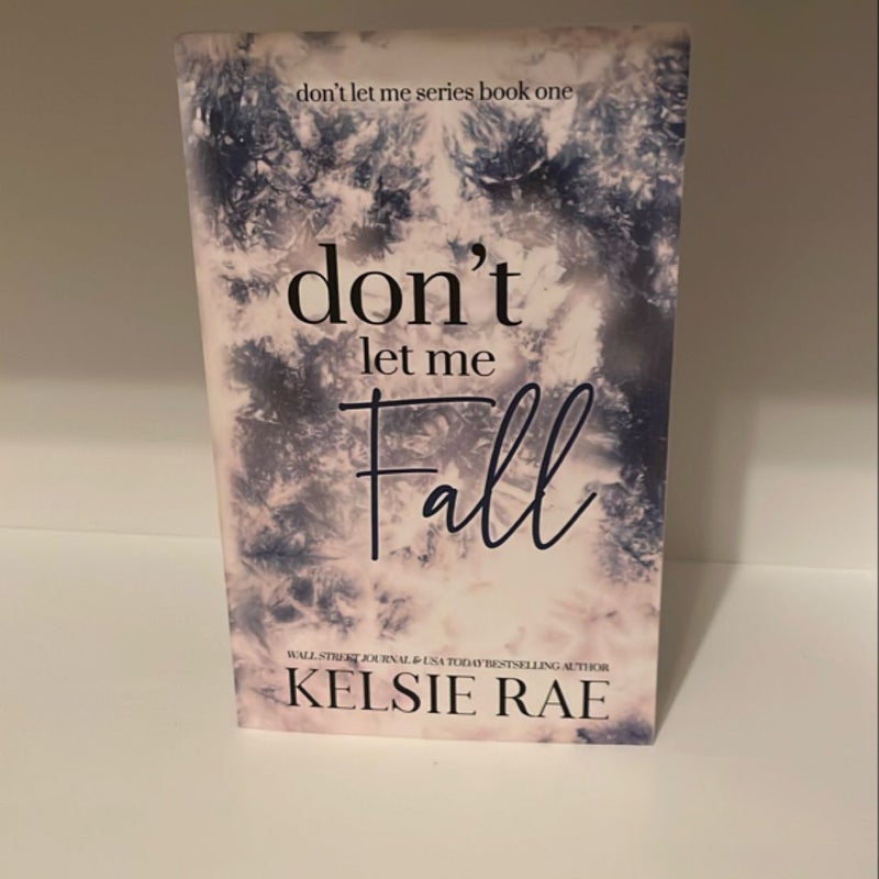 Don't Let Me Fall