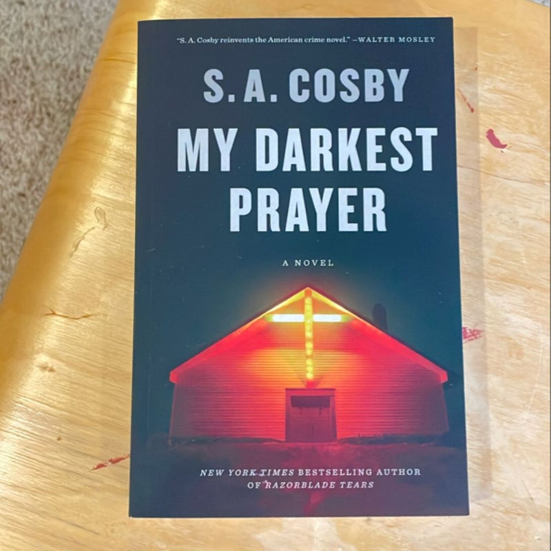 My Darkest Prayer