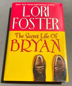The Secret Life Of Byran