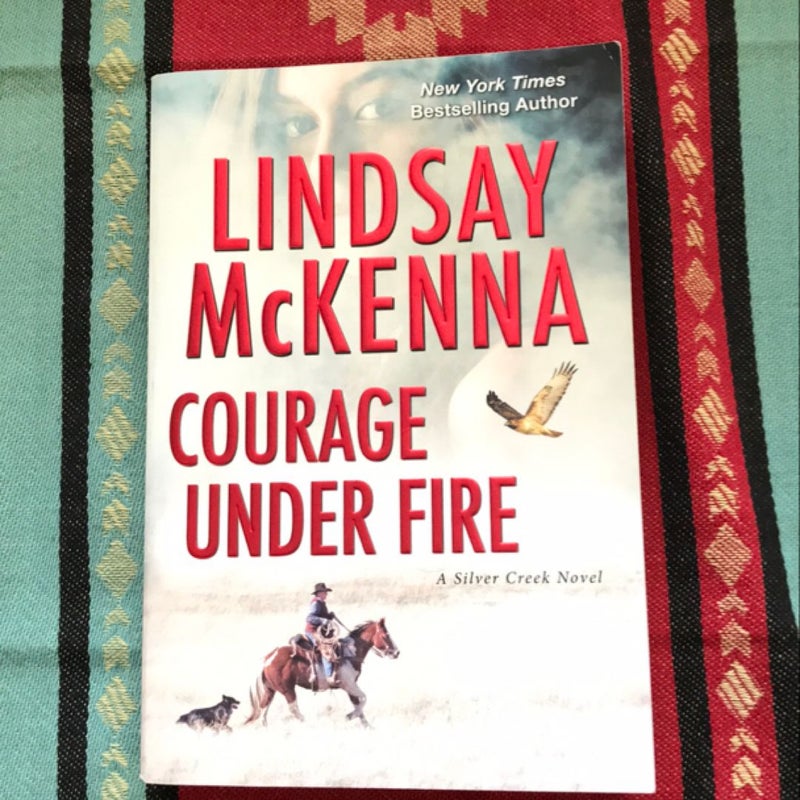 Courage under Fire