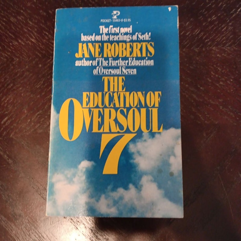 The Education of Oversoul 7