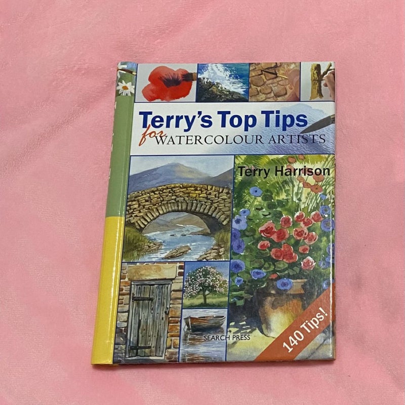 Terry Harrison Top Tips Watercolour Arti - O/P