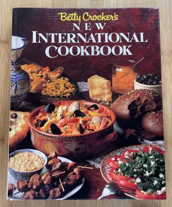 Betty Crocker’s New International Cookbook
