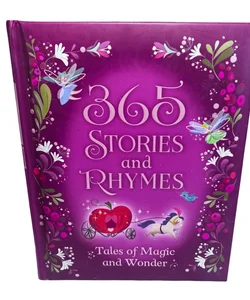 365 Stories and Rhymes (Deluxe Edition): Tales of Magic and Wonder