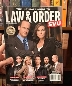The Ultimate Guide to Law & Order SVU