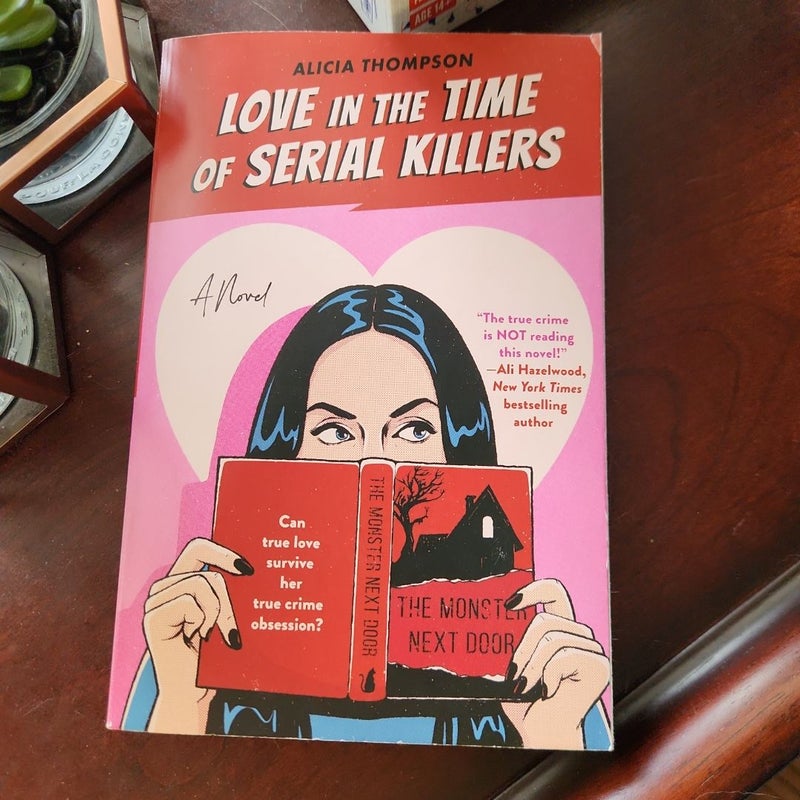 Love in the Time of Serial Killers
