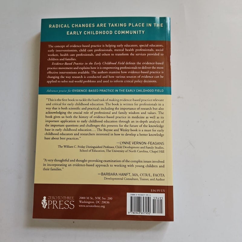 Evidence-Based Practice in the Early Childhood Field