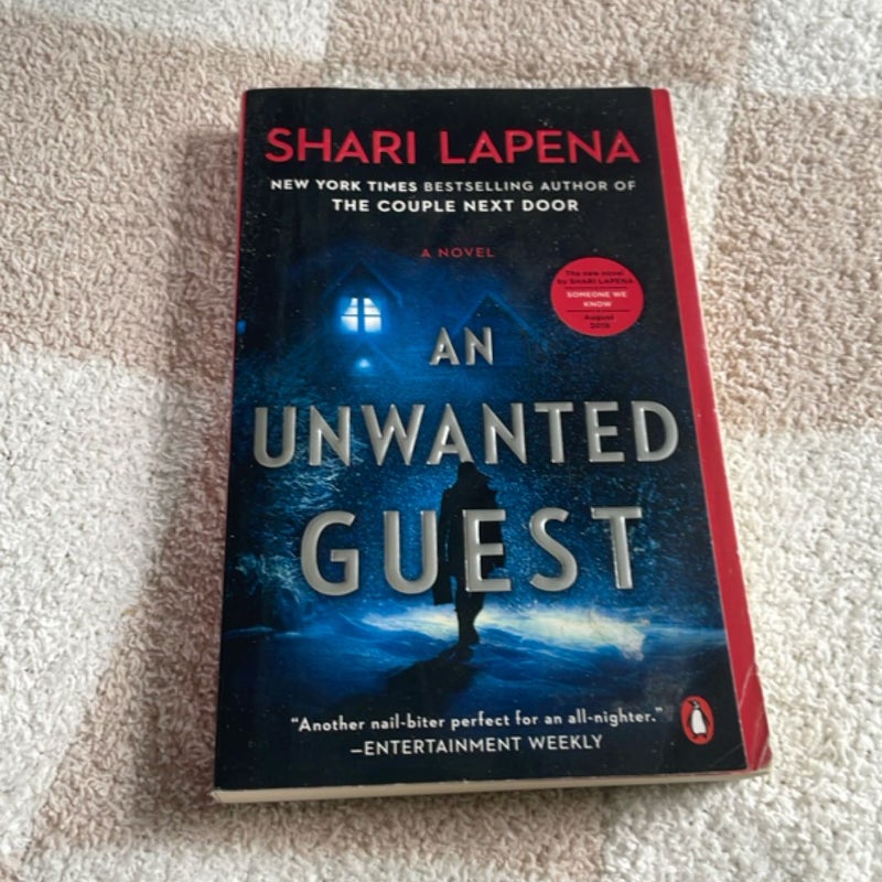 An Unwanted Guest