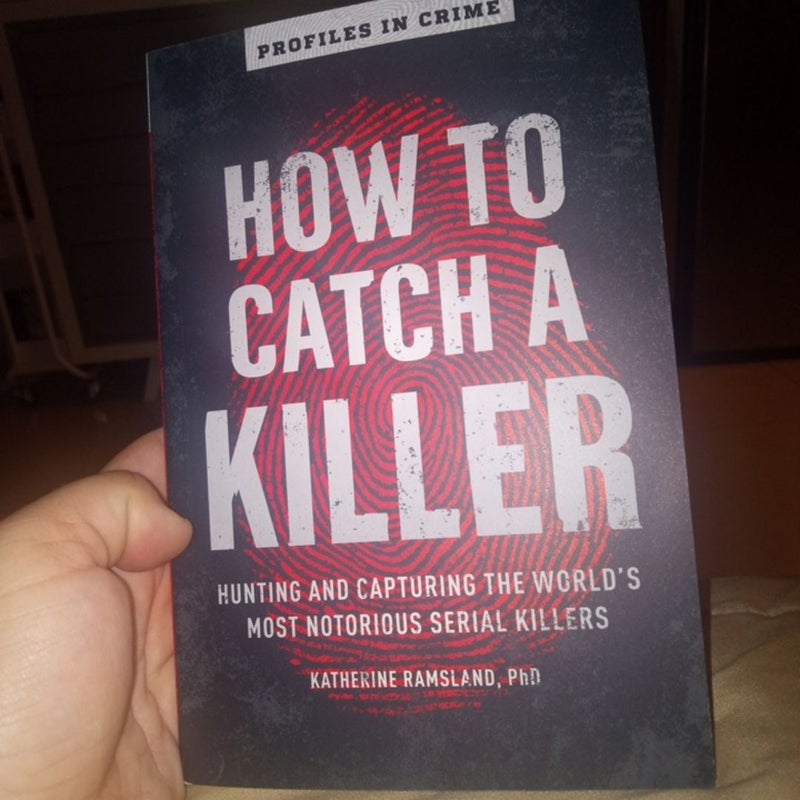 How to Catch a Killer