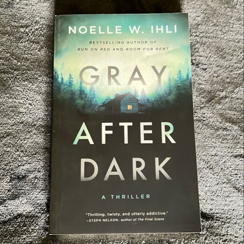 Gray after Dark