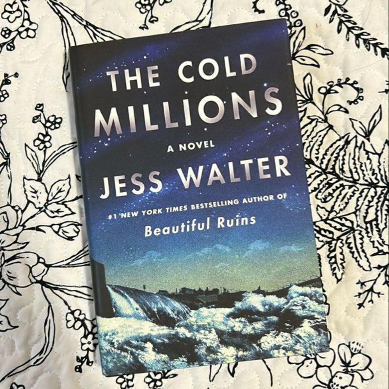 The Cold Millions