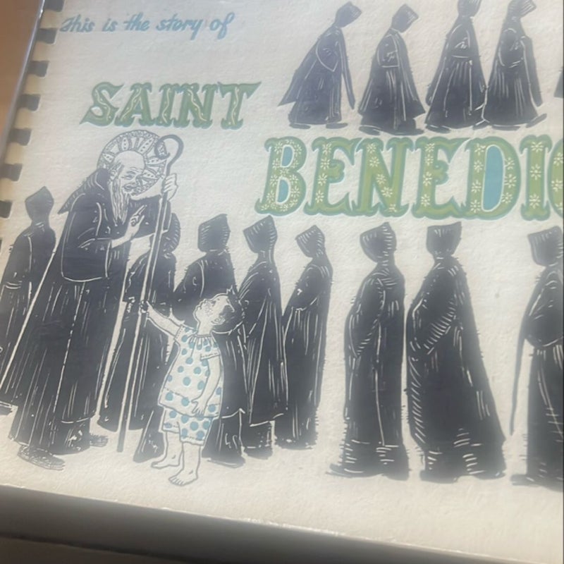 This is the story of Saint Benedict 