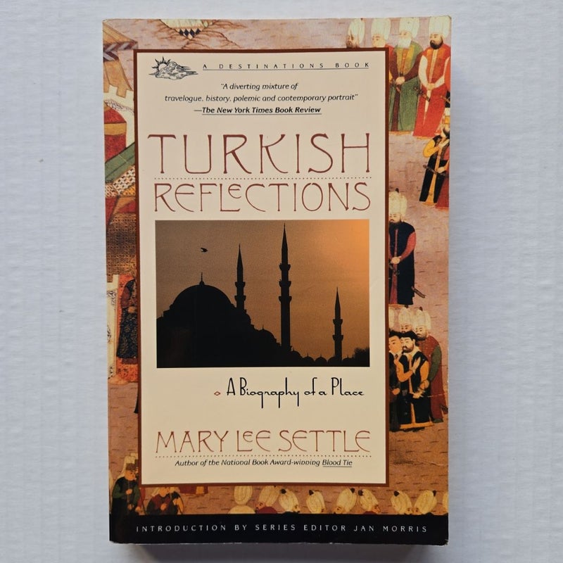 Turkish Reflections