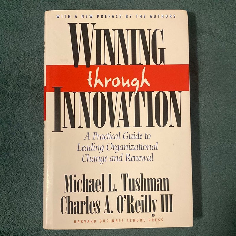Winning Through Innovation