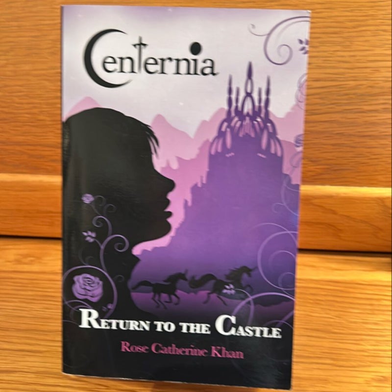 Centernia: Return to the Castle