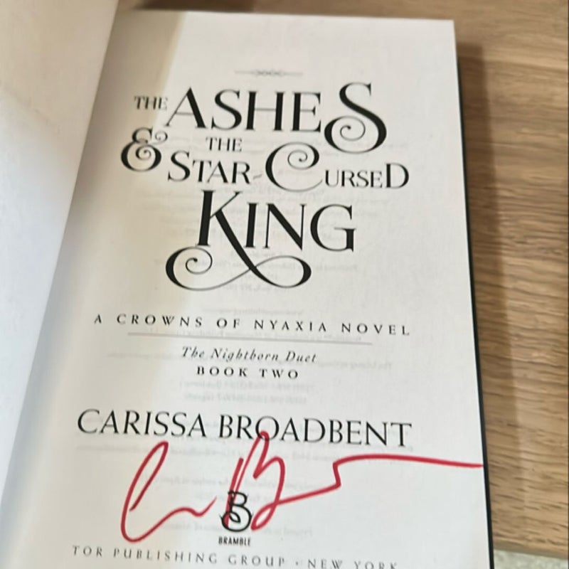 Signed- The Ashes and the Star-Cursed King