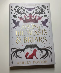 Signed Book Plate - Among the Beasts and Briars