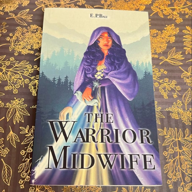 The Warrior Midwife