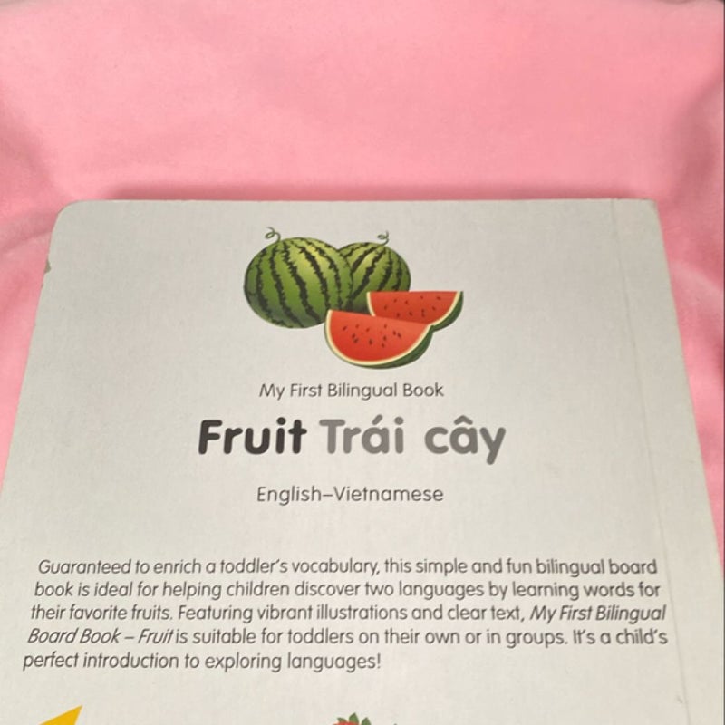 My First Bilingual Book-Fruit (English-Vietnamese)