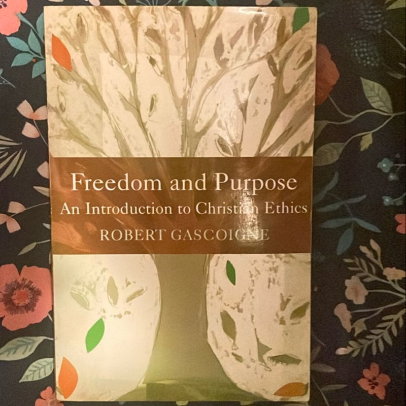 Freedom and Purpose