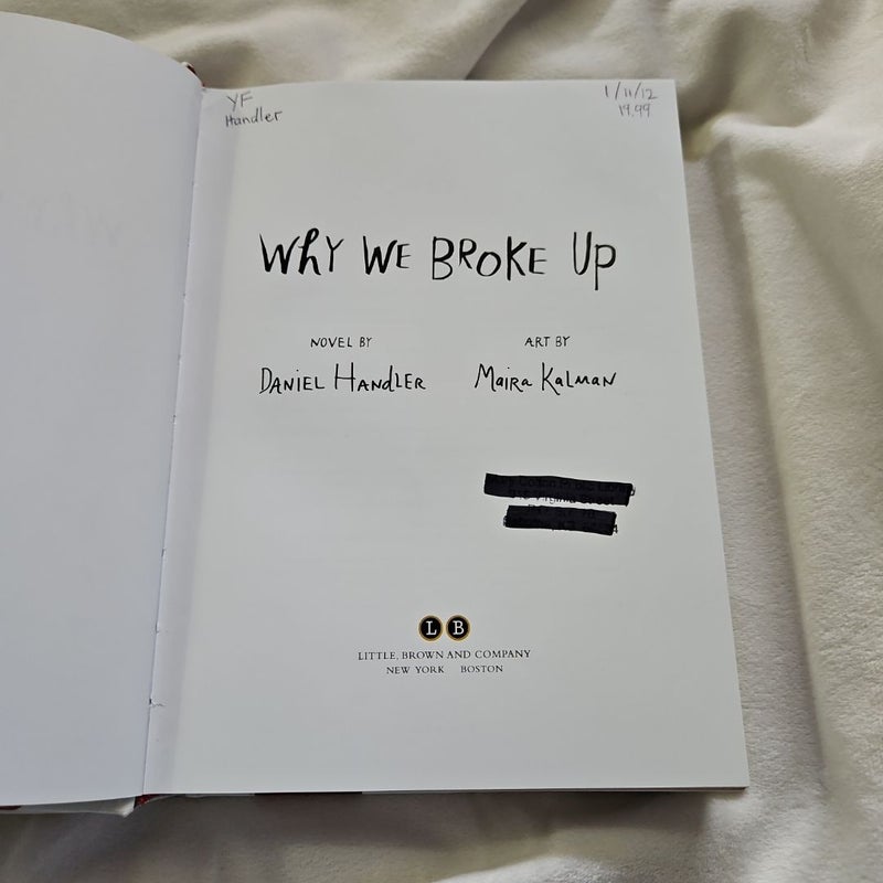 Why We Broke Up