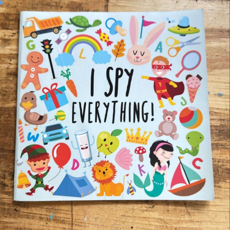 I Spy - Everything!