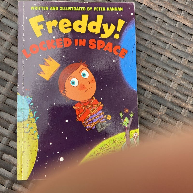 Freddy! Locked in Space by Peter Hannan
