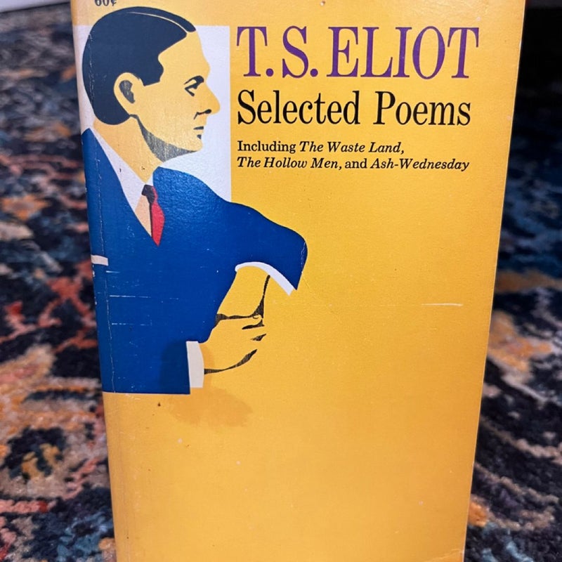 T. S. Eliot Selected Poems