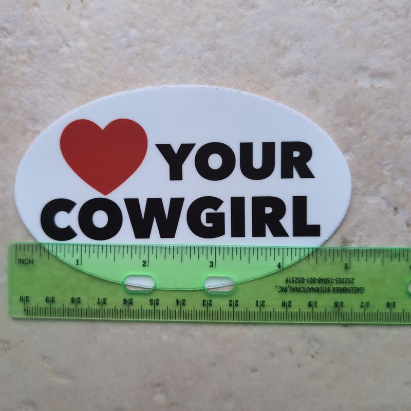 Love Your Cowgirl sticker 