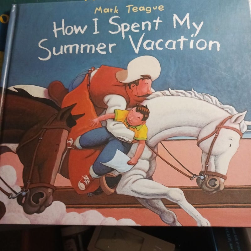 How i spent my summer vacation