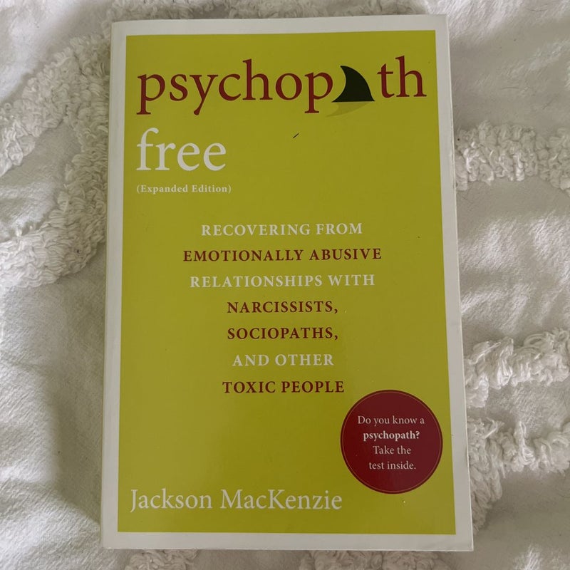 Psychopath Free (Expanded Edition)