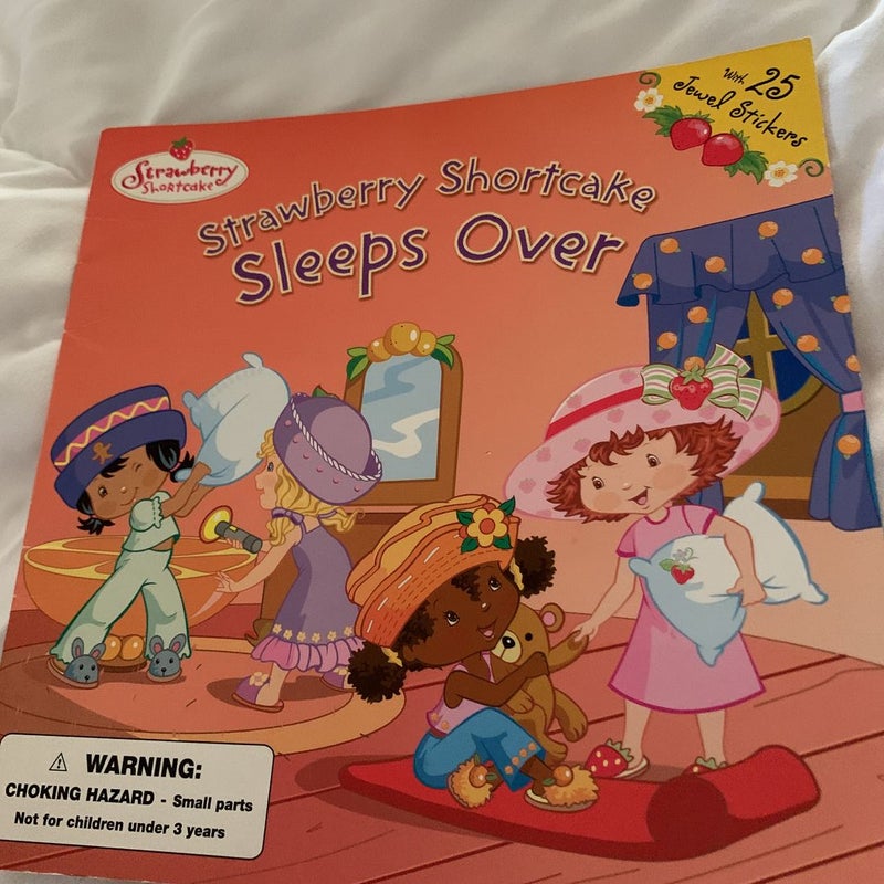 STRAWBERRY SHORTCAKE SLEEPS OVER