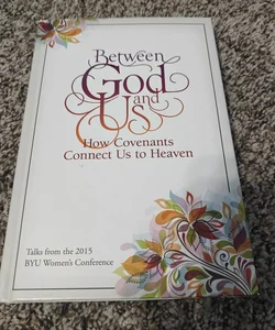 Between God and Us