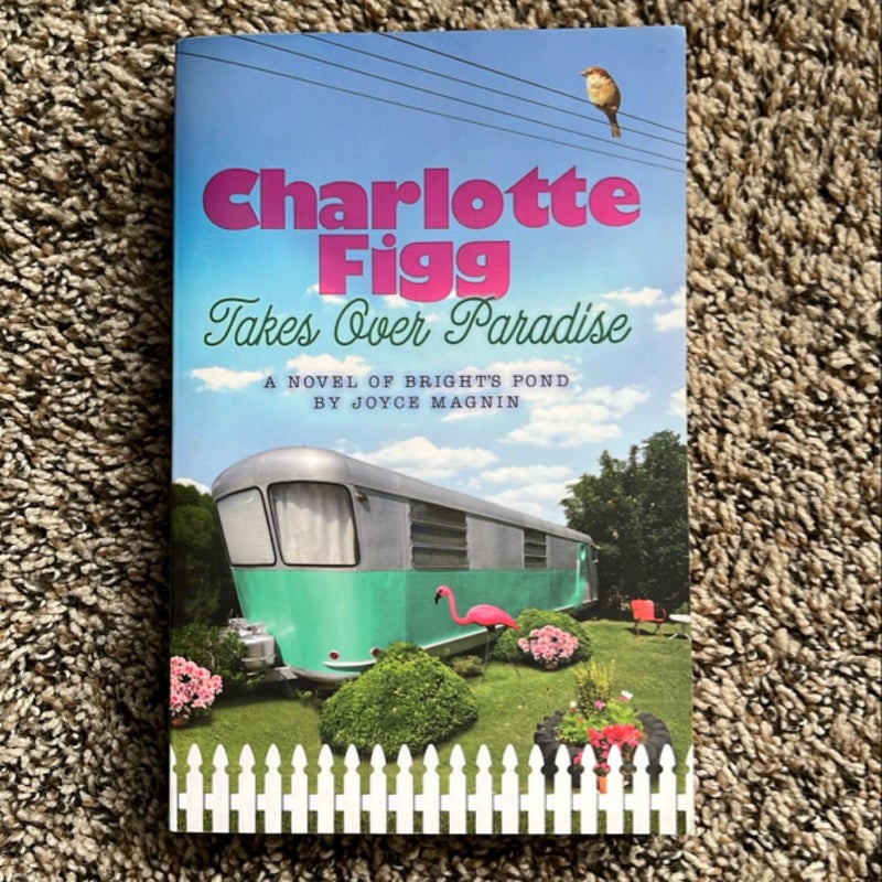 Charlotte Figg Takes over Paradise