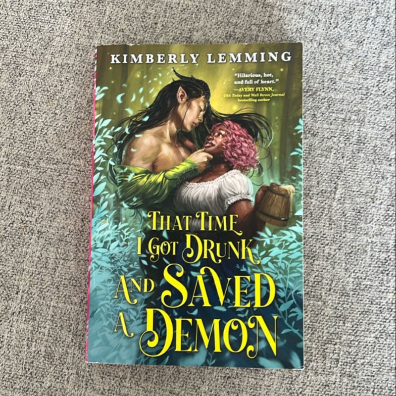 That Time I Got Drunk and Saved a Demon