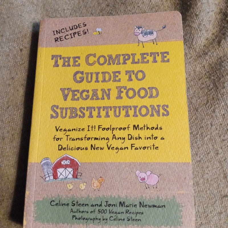 The Complete Guide to Vegan Food Substitutions