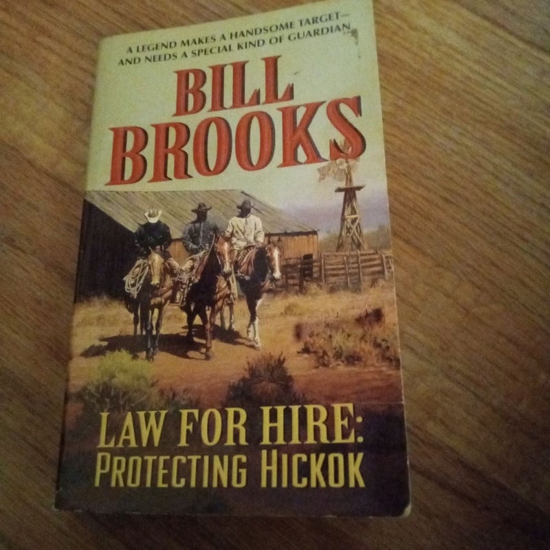 Law for Hire: Protecting Hickok