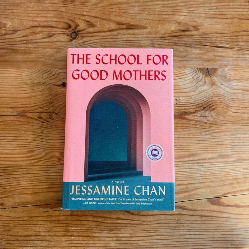 The School for Good Mothers