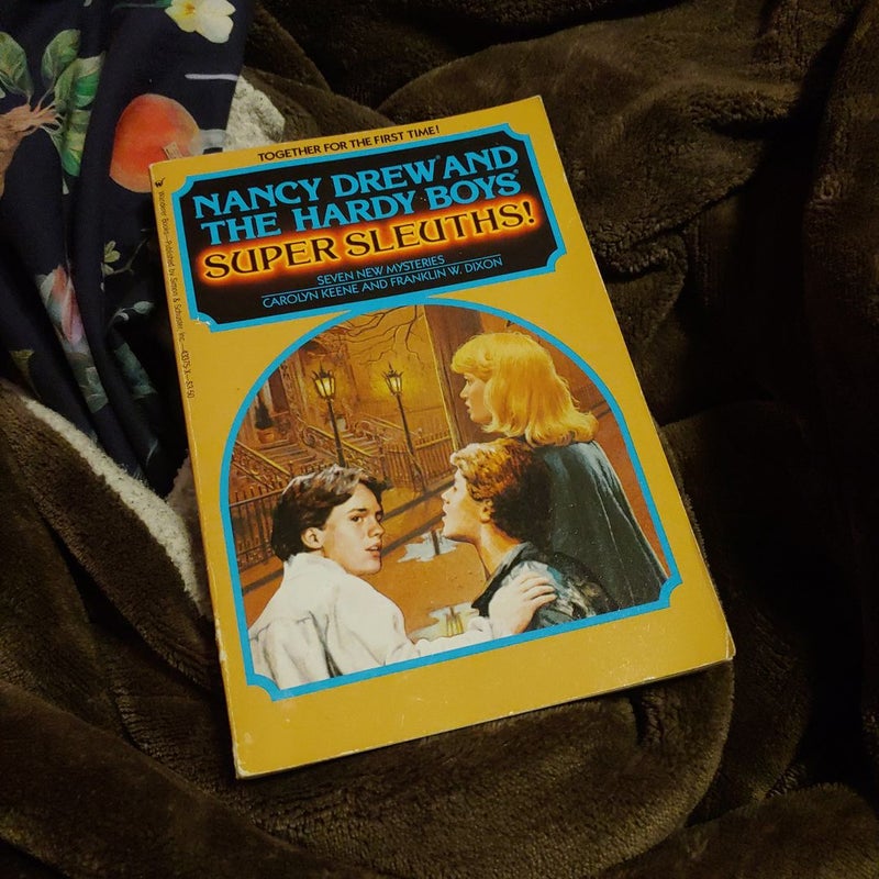 Nancy Drew and the Hardy Boys Super Sleuths!