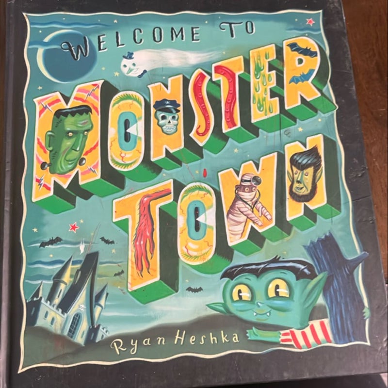 Welcome to Monster Town