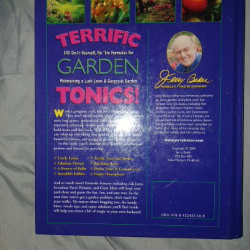 Jerry Baker's Terrific Garden Tonics!