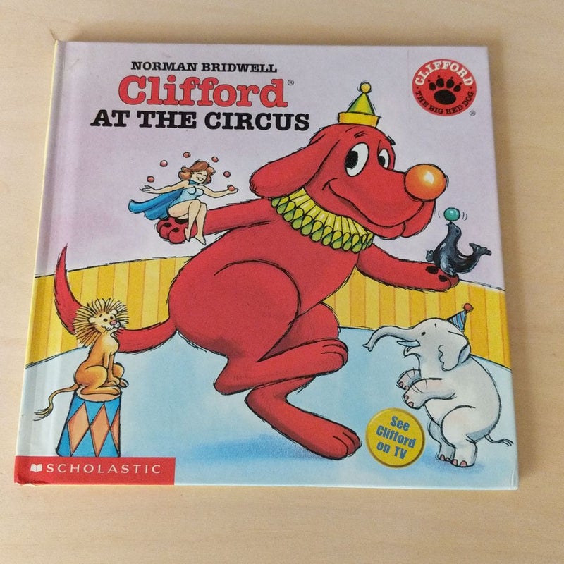 Clifford at the Circus 