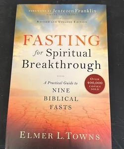 Fasting for Spiritual Breakthrough